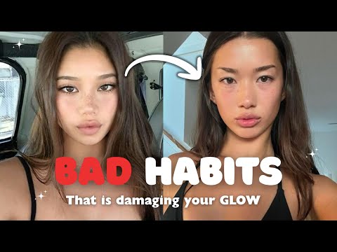 Bad Habits that is secretly DAMAGING your GLOW👀🎀