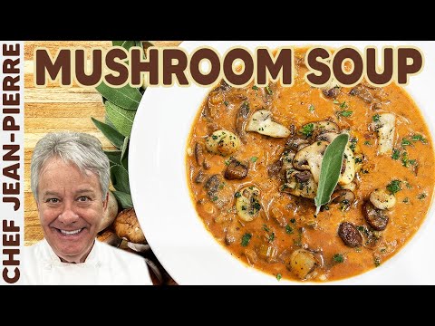 Easy to Make Creamy Mushroom Soup | Chef Jean-Pierre