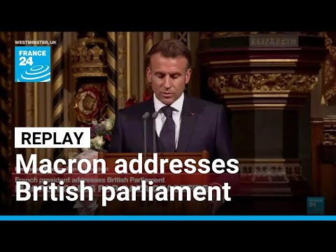 Replay: France's Macron addresses British parliament on state visit • FRANCE 24 English