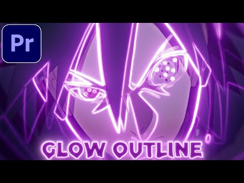 Glowing Outline Effect Tutorial in Premiere Pro | No Plugins | AMV Tutorial