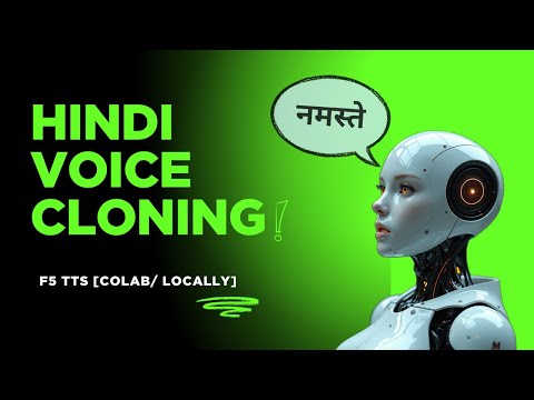 Clone Any Hindi Voice in 5 Seconds with F5 TTS Architecture | AI Voice Cloning Tutorial