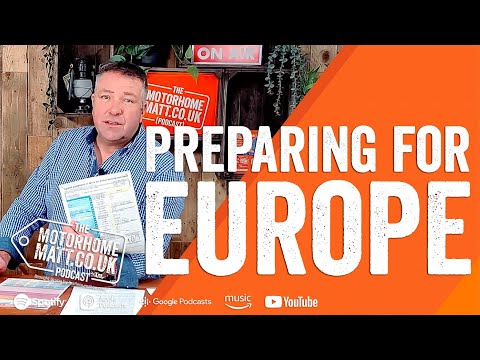 Preparing for a European motorhome adventure | Everything you need for travelling in Europe