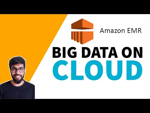Big Data On Cloud AWS EMR