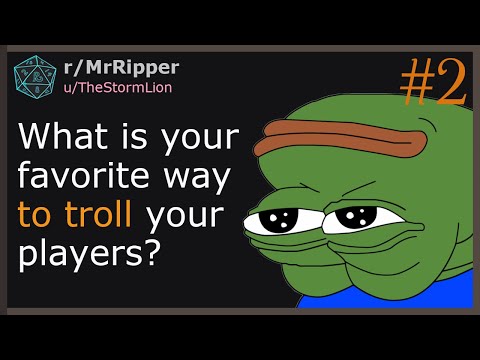 DMs, What is your favorite way to troll your players? part 2 #dnd #dndstories