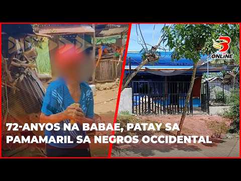 72 anyos na babae, patay sa pamamaril sa Negros Occidental