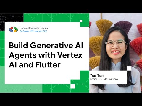 [Track 3] [Day 4] Build Generative AI Agents with Vertex AI and Flutter