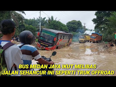 BUS MEDAN JAYA IKUT MELIBAS JALAN SEHANCUR INI