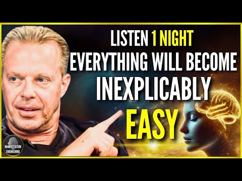 AFTER THIS NIGHT YOU WILL NEVER REMEMBER YOUR PAST “SELF” | EVERYTHING WILL BECOME EASY-JOE DISPENZA