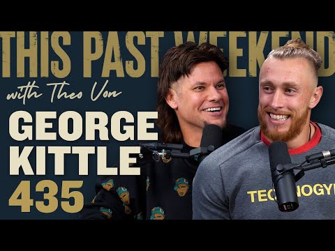 George Kittle  | This Past Weekend w/ Theo Von #435