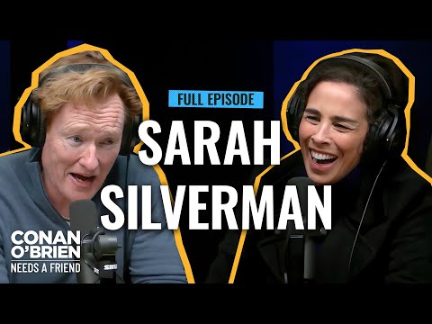 Sarah Silverman (FULL EPISODE) | Conan O'Brien Needs A Friend