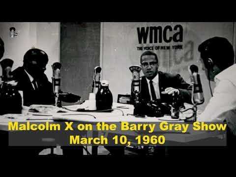 Malcolm X First Appearance on The Barry Gray Show (March 10, 1960)