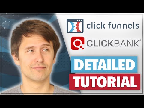 ClickFunnels and ClickBank Complete Tutorial (Step-by-Step 2021 Guide)