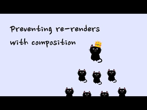 Preventing React re-renders with composition