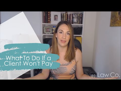 What To Do If a Client Won't Pay - All Up In Yo' Business