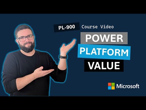 Describe the business value of Microsoft Power Platform PL-900