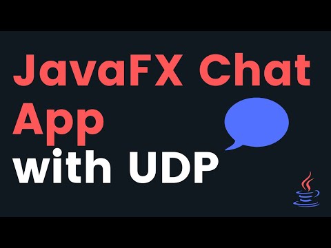 JavaFX Chat App Tutorial with UDP protocol | Socket API tutorial