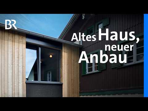 Alt trifft neu: Mehr Platz durch Holzanbau - barrierefreies Haus am Hang | Traumhäuser | BR