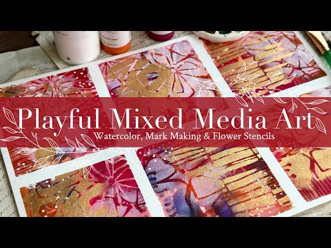 Playful Mixed Media Art: Watercolor, Mark Making & Flower Stencils