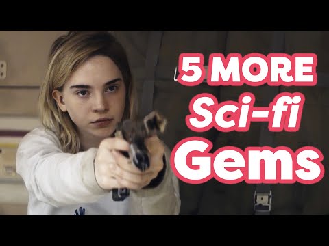 5 Indie Sci-Fi Films You've Never Heard Of - Vol. 2 (NO SPOILERS)