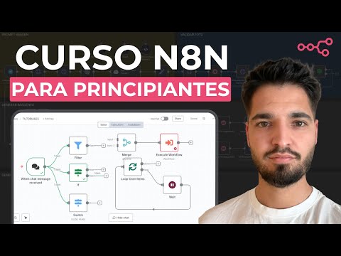 Curso N8N para Principiantes - Aprende a Automatizar desde Cero