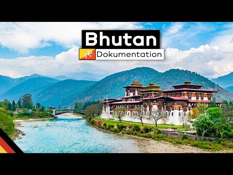 Reise durch Bhutan - Dokumentation (Deutsch)