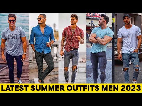 Latest Summer Outfit Ideas For Men | Summer Outfits Men 2023 | Best Men's Fashion And Style