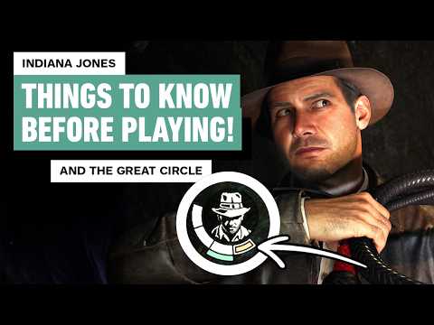 Indiana Jones and the Great Circle: 14 Things to Know Before Playing! | New Gameplay