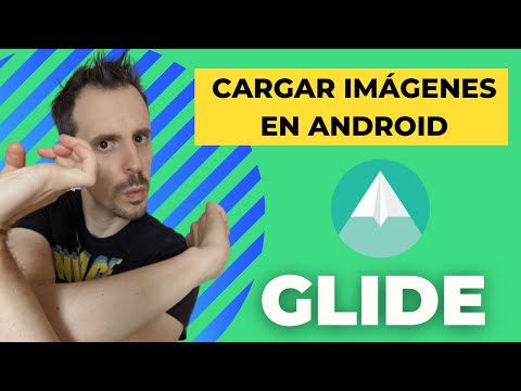 Cargar imágenes en Android desde una URL 🔸 Tutorial Glide | ADC #11