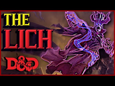 The Ultimate Guide to the Lich: D&D Lore