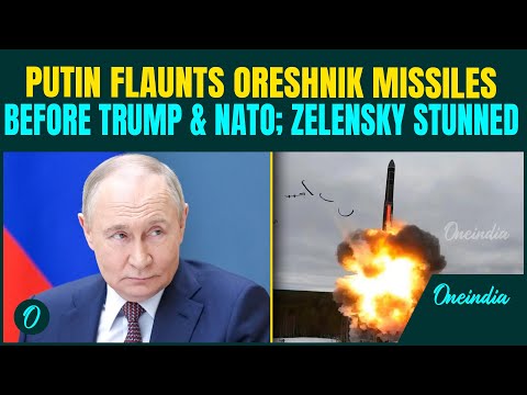 BREAKING: Putin SHOWS OFF Oreshnik Missiles, Teases Trump and NATO; Ukraine's Zelensky in Shock