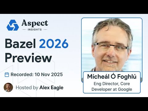 BazelCon 2025 interview with Mícheál Ó Foghlú, Google Engineering Director and Core Developer