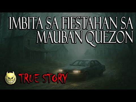 IMBITA SA FIESTAHAN SA MAUBAN QUEZON - TRUE STORY