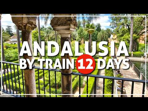 โณ๏ธ Andalusia by TRAIN | a 12-day trip ๐ช๐ธ #161