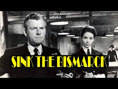 SINK THE BISMARCK - Kenneth More (British War Film 1960)