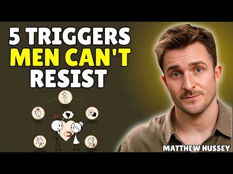 5 Psychological Triggers That Make a Man Secretly Obsessed (He Can't Resist You) | Matthew Hussey