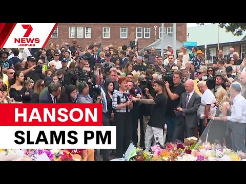 Pauline Hanson slams PM over Bondi memorial visit | 7NEWS