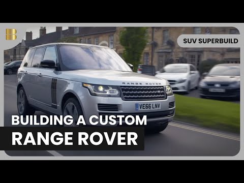 Building a Custom Range Rover - SUV Superbuild - Car Documentary