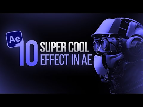 👍Top 10 BEST Effects in After Effects - After Effects Tutorial