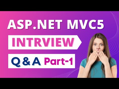 Top MVC 5 Interview Questions & Answers | MVC 5 Interview Q&A for Beginners [Updated]