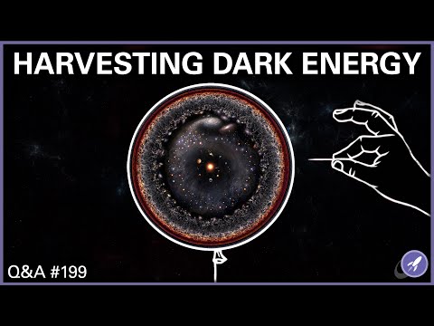 Harvesting Dark Energy, Making Own Telescope, Escaping Gravity Wells | Q&A 199