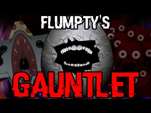 The One Night at Flumpty's GAUNTLET (ONAF 1-3 100% DEATHLESS)
