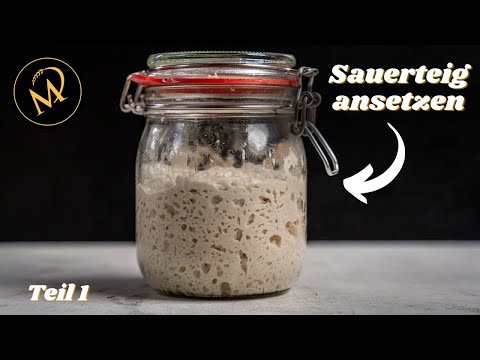 Making sourdough starter Part 1 - Easiest method: Making, preparing, and cultivating your own sou...