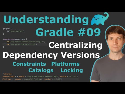 Understanding Gradle #09 – Centralizing Dependency Versions