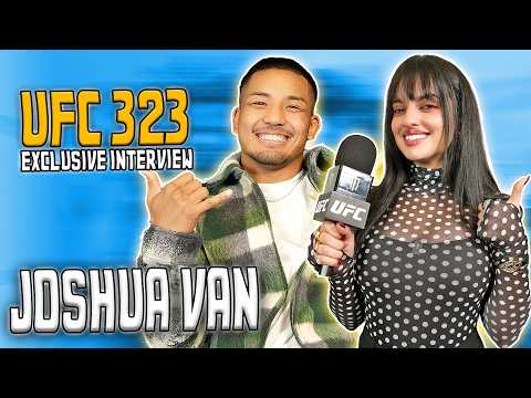 Joshua Van on how he plans to KO Alexandre Pantoja + funniest stories! | UFC 323