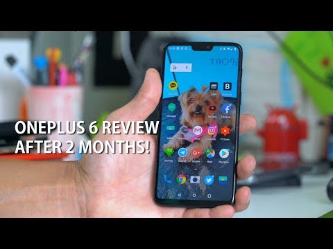 OnePlus 6 Review After 2 Months! - Finally a Flagship Killer! [HighOnAndroid]