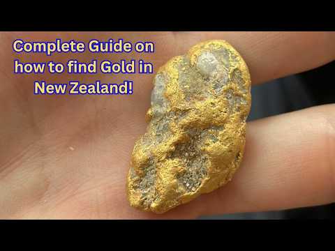 Complete Guide to start Gold Prospecting in New Zealand!