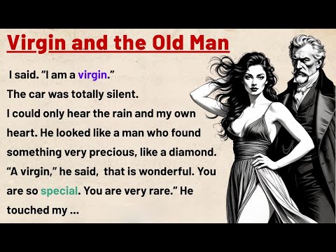 Innocence and the Old Man ✅ English Listening for Fluency – Emotional Real-Life Story