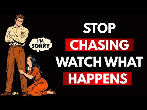 When You Stop Chasing, They Start Missing You | Stoic Psychology