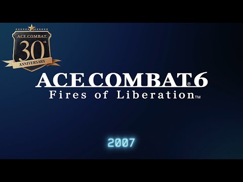 "ACE COMBAT 6" ACE30th Memorial Movie