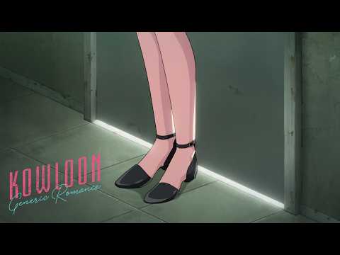 Kudo Gets Dumped | Kowloon Generic Romance